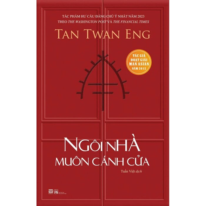 Ngôi Nhà Muôn Cánh Cửa - Tan Twan Eng