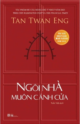 Ngôi Nhà Muôn Cánh Cửa - Tan Twan Eng