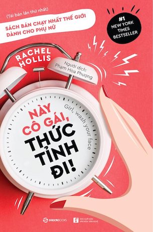 Này Cô Gái, Thức Tỉnh Đi! - Rachel Hollis