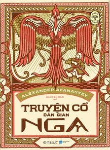 Truyện Cổ Dân Gian Nga - Alexander Afanasyev