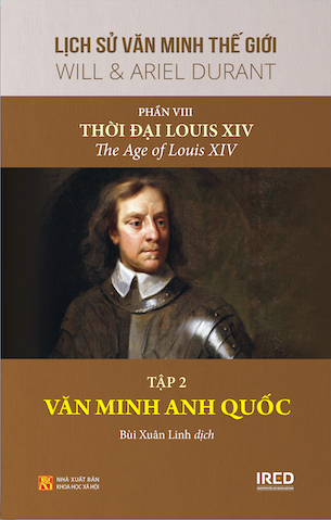 Bộ Sách Lịch Sử Văn Minh Thế Giới - Phần VIII (4 tập): Thời đại Louis XIV - Will & Ariel Durant