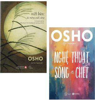 Combo (2 Cuốn Sách) Niết Bàn - Ác Mộng Cuối Cùng + Nghệ Thuật Sống Và Chết (Osho)