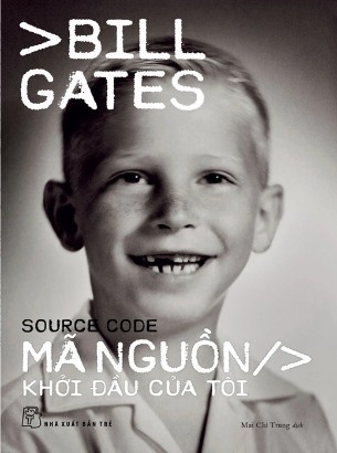 sách Mã Nguồn - Khởi Đầu Của Tôi (ill Gates)