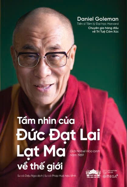 Tầm Nhìn Của Đức Đạt Lai Lạt Ma Về Thế Giới - Daniel Goleman