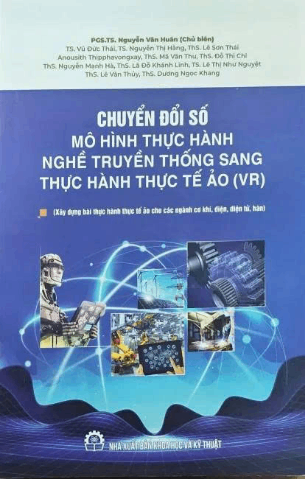Chuyển đổi số mô hình thực hành nghề truyền thống sang thực tế ảo (VR)