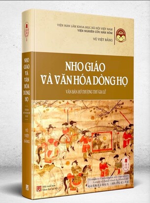Nho Giáo và Văn Hóa Dòng Họ Văn Bản Hồ Thượng Thư Gia Lễ