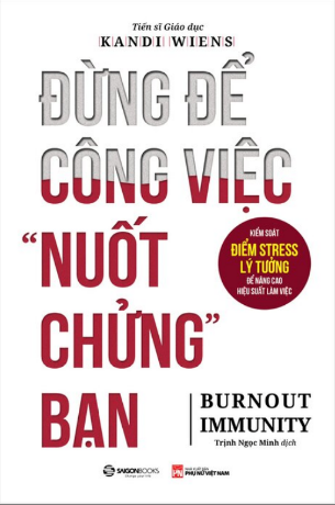 Đừng Để Công Việc Nuốt Chửng Bạn - Kandi Wiens