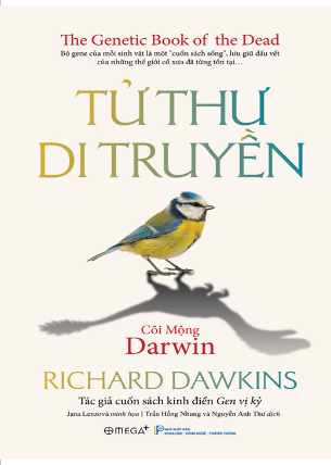 Tử Thư Di Truyền - Cõi Mộng Darwin (Bìa Cứng) - Richard Dawkins