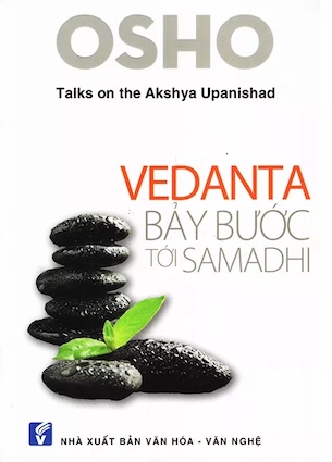 Osho - Vedanta - Bảy Bước Tới Samadhi
