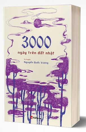 3000 Ngày Trên Đất Nhật - Nguyễn Quốc Vương