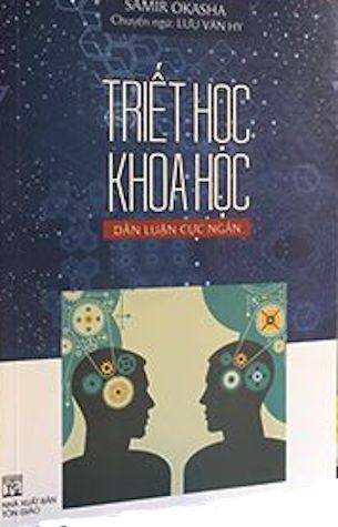 Triết Học Khoa Học - Dẫn Luận Cực Ngắn - Samir Okasha