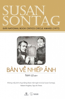 Bàn về nhiếp ảnh Susan Sontag