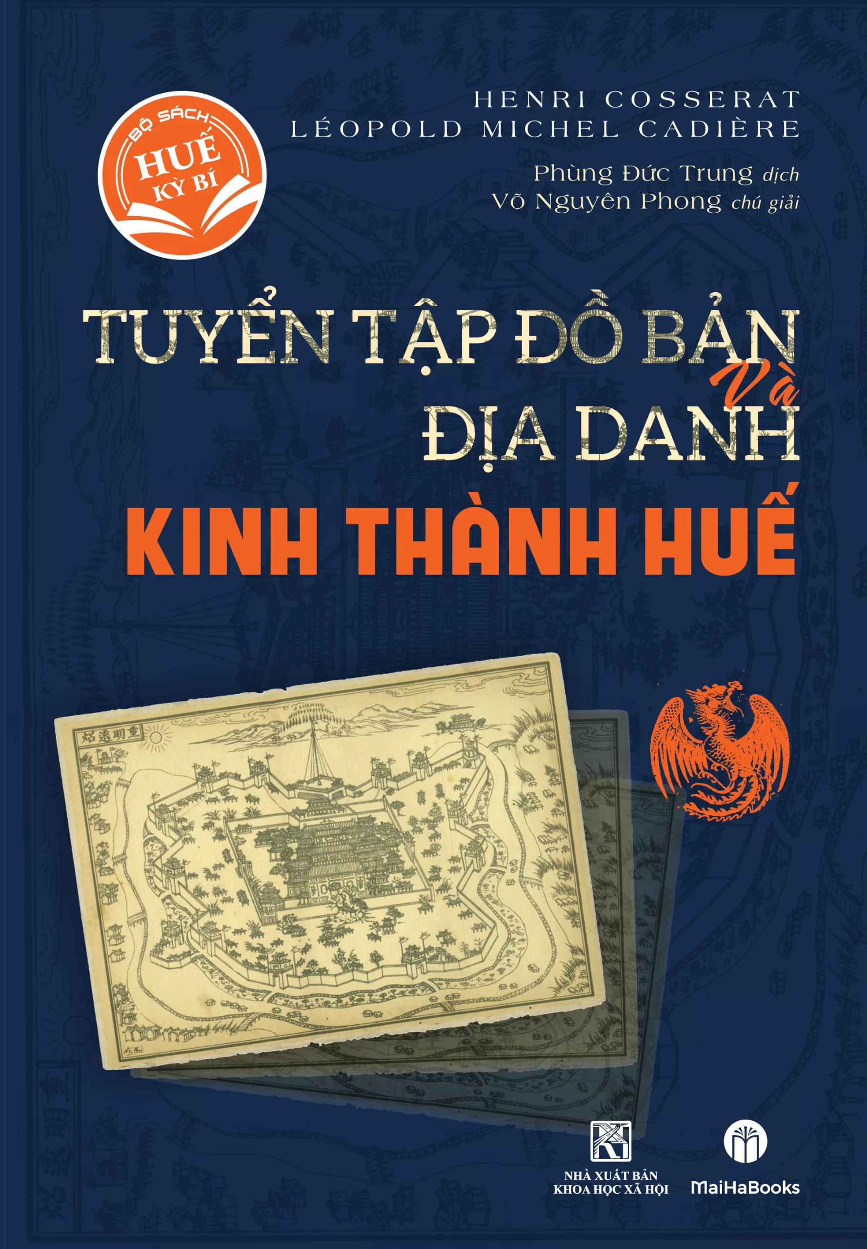 TUYỂN TẬP ĐỒ BẢN VÀ ĐỊA DANH KINH THÀNH HUẾ