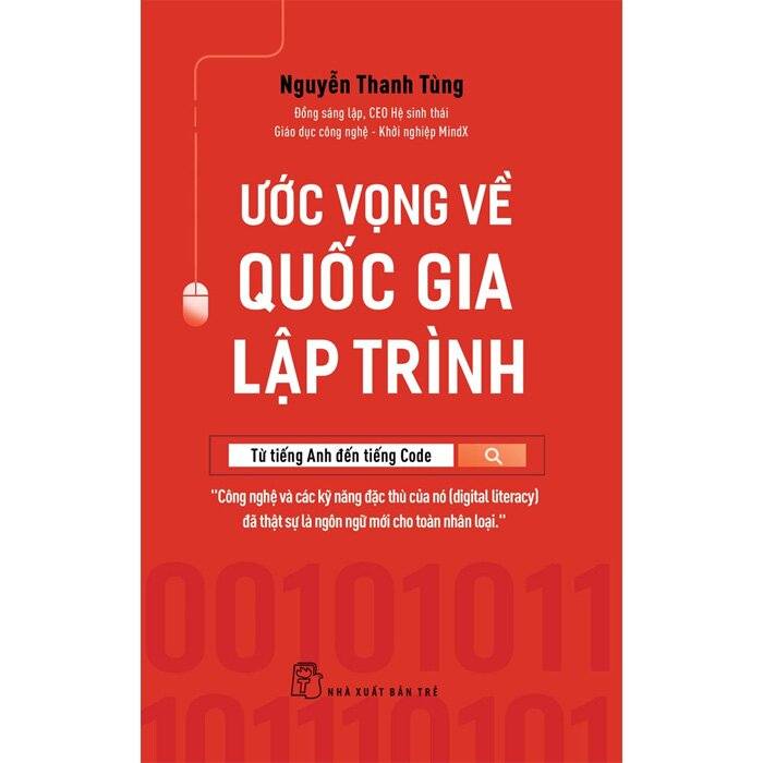 Ước Vọng Về Quốc Gia Lập Trình - Nguyễn Thanh Tùng