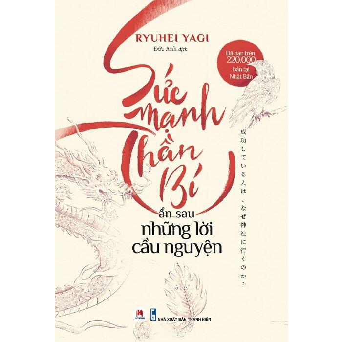 Sách Sức Mạnh Thần Bí Ẩn Sau Những Lời Cầu Nguyện - Ryuhei Yagi