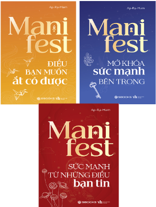 Combo (3 Cuốn Sách) Manifest: Điều Bạn Muốn Ắt Có Được + Mở Khóa Sức Mạnh Bên Trong + Sức Mạnh Từ Những Điều Bạn Tin (Ap-Ra-Ham)