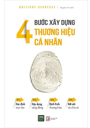 4 Bước Xây Dựng Thương Hiệu Cá Nhân - Brittany Hennessy