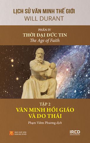 Tập 2 - Văn Minh Hồi Giáo Và Do Thái - Will Durant