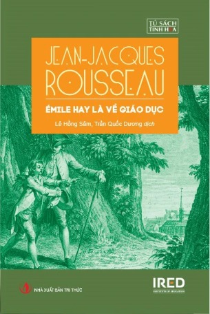 Émile Hay Là Về Giáo Dục (Bìa Cứng) - Jean-Jacques Rousseau