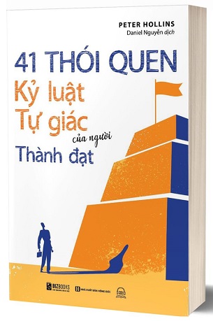 Sách 41 Thói Quen Kỷ Luật Tự Giác Của Người Thành Đạt Peter Hollins