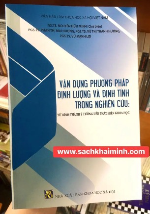 https://www.sachkhaiminh.com/van-dung-phuong-phap-dinh-luong-va-dinh-tinh-trong-nghien-cuu-tu-hinh-thanh-y-tuong-den-phat-hien-khoa-hoc-gs-ts-nguyen-huu-minh
