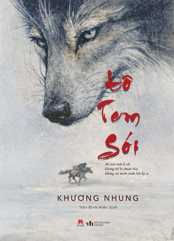 Tôtem Sói - Sói Mãi Mãi Là Sói - Không Thể Bị Thuần Hóa - Không Cúi Mình Trước Bất Kỳ Ai (Bìa Cứng) - Khương Nhung