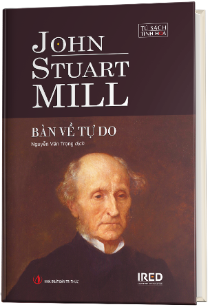 Bàn Về Tự Do (Bìa cứng) - John Stuart Mill