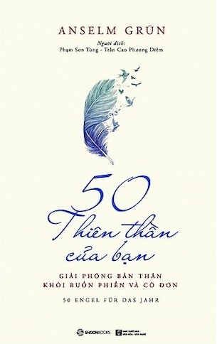 50 Thiên Thần Của Bạn (Tái Bản 2023) - Anselm Grun