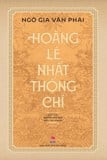 Hoàng Lê Nhất Thống Chí - Ngô Gia Văn Phái