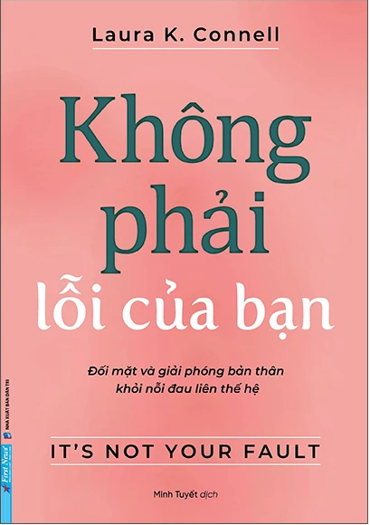 Không Phải Lỗi Của Bạn (It's Not Your Fault) - Laura K.Connell