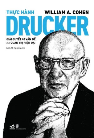 Thực hành Drucker: Giải quyết 40 vấn đề của