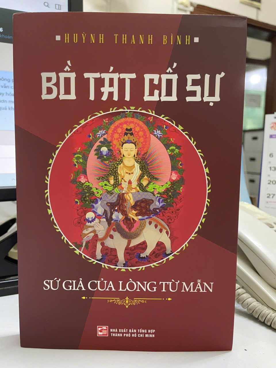 Bồ Tác Cố Sự - Sứ Giả Của Lòng Từ Mẫn - Huỳnh Thanh Bình