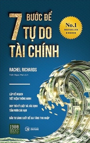 7 Bước Để Tự Do Tài Chính - Rachel Richards