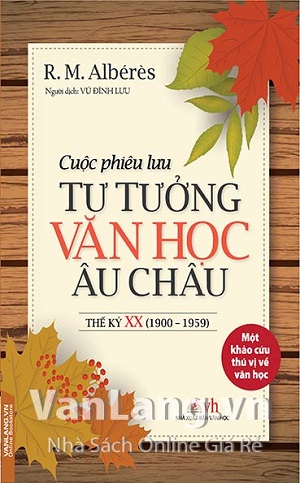 Cuộc phiêu lưu tư tưởng văn học Âu châu thế kỷ XX