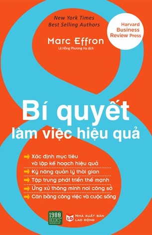 8 Bí Quyết Làm Việc Hiệu Quả - Marc Effron