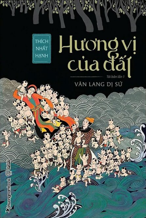Hương Vị Của Đất - Văn Lang Dị Sử - Thích Nhất Hạnh