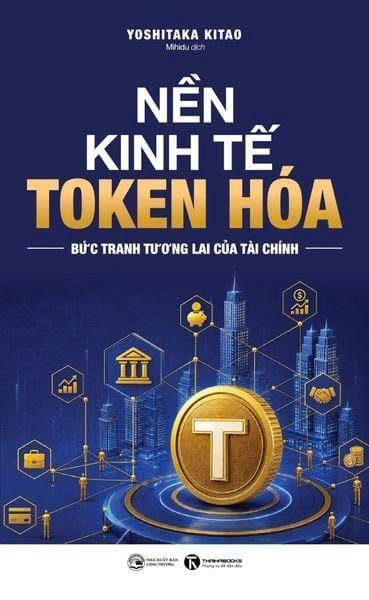 Nền kinh tế token hóa: Bức tranh tương lai của tài chính - Yoshitaka Kitao