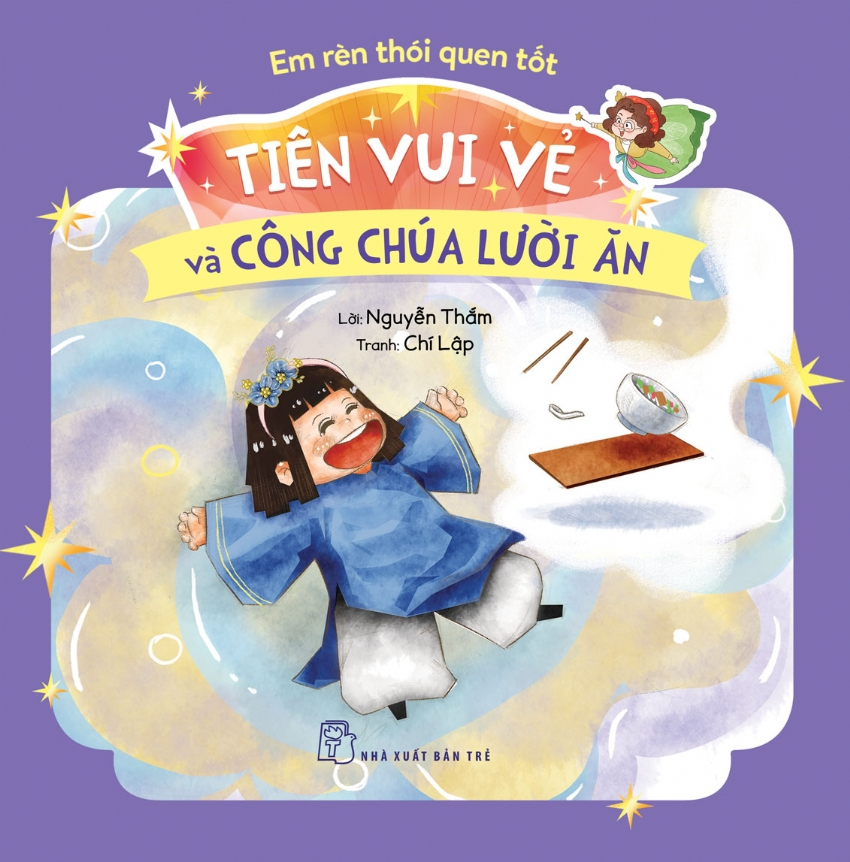 Sách Bộ Sách Em Rèn Thói Quen Tốt - Tiên Vui Vẻ (Bộ 5 Cuốn) - Nguyễn Thắm, Chí Lập, Sứa Con Lon Ton