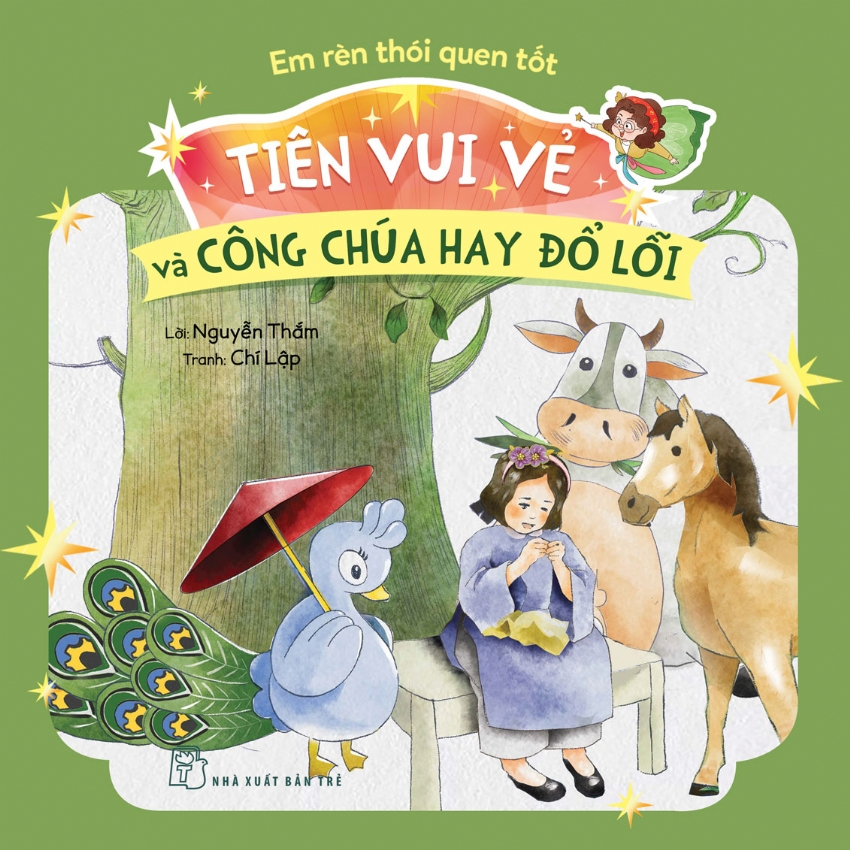 Sách Bộ Sách Em Rèn Thói Quen Tốt - Tiên Vui Vẻ (Bộ 5 Cuốn) - Nguyễn Thắm, Chí Lập, Sứa Con Lon Ton