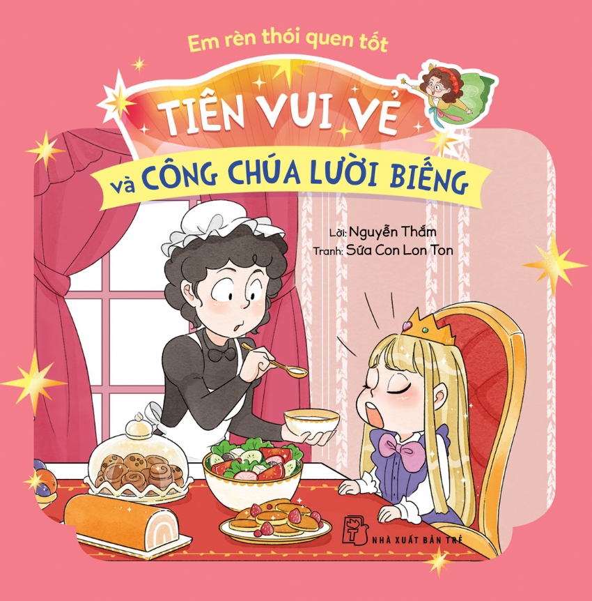 Sách Bộ Sách Em Rèn Thói Quen Tốt - Tiên Vui Vẻ (Bộ 5 Cuốn) - Nguyễn Thắm, Chí Lập, Sứa Con Lon Ton