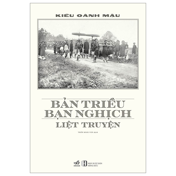 Sách Bản Triều Bạn Nghịch Liệt Truyện - Kiều Oánh Mậu