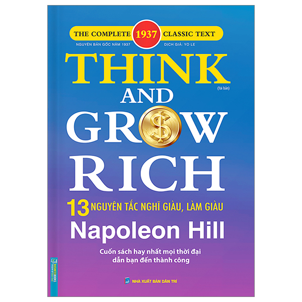 Sách Think And Grow Rich - 13 Nguyên Tắc Nghĩ Giàu, Làm Giàu - Bìa Cứng -  Napoleon Hill