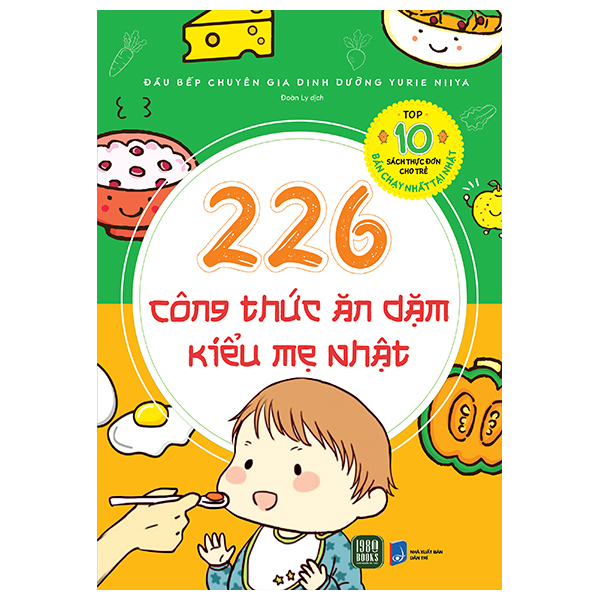 Sách 226 Công Thức Ăn Dặm Kiểu Mẹ Nhật - Yurie Niiya