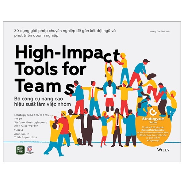 High-Impact Tools For Teams - Bộ Công Cụ Nâng Cao Hiệu Suất Làm Việc Nhóm