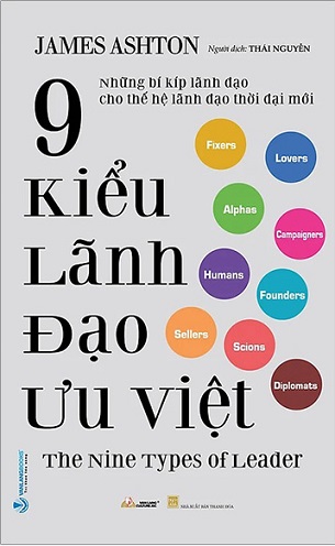 Sách 9 Kiểu Lãnh Đạo Ưu Việt - James Ashton