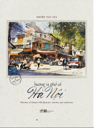 Hương Vị Phố Cổ Hà Nội (Bìa Cứng)