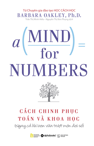 A Mind For Number - Cách Chinh Phục Toán Và Khoa Học