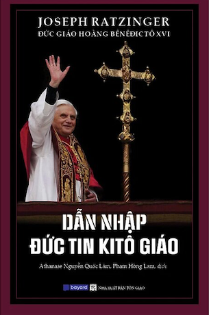 Dẫn Nhập Đức Tin Kitô Giáo - Joseph Ratzinger