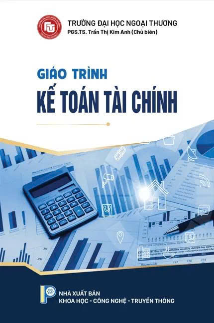 Giáo trình Kế toán tài chính - PGS. TS. Trần Thị Kim Anh (Chủ Biên)