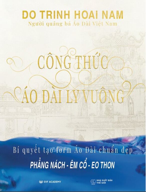 Công Thức Áo Dài Ly Vuông - Đỗ Trịnh Hoài Nam